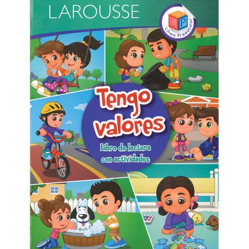 Libro con Valores Libro de Lectura Con Actividades Larousse