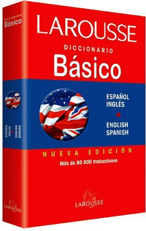 Diccionario Básico Ingles/Español Larousse