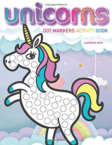 Dot Markers Activity Book: Unicorns