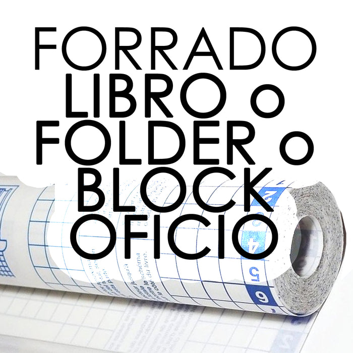 Servicio de Forrado Libro o Folder o Block Oficio con Contac $47 02/24